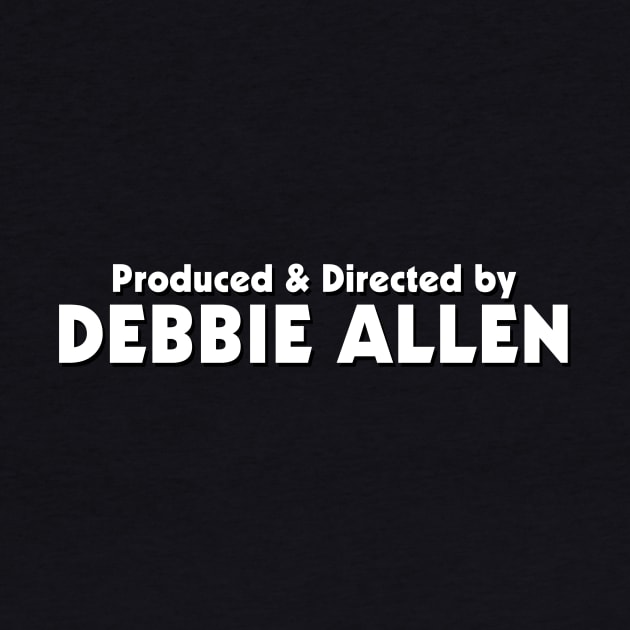 Produced & Directed by Debbie Allen | A Different World by HDC Designs